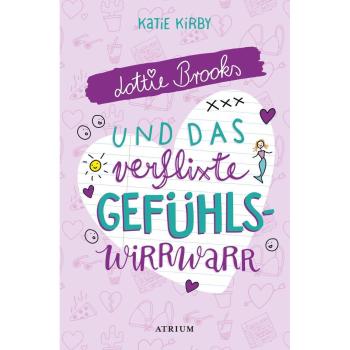 Atrium Verlag AG Lottie Brooks und das verflixte Gefühlswirrwarr