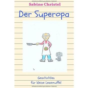 Kinderbuch / Der Superopa