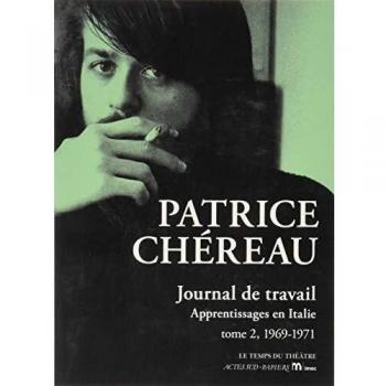 Journal de travail : Tome 2, Apprentissages en Italie