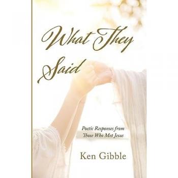 What They Said: Poetic Responses from Those Who Met Jesus