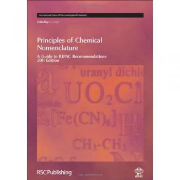Principles Of Chemical Nomenclature (International Union Of Pure And Applied Chemistry) (Hardcover)