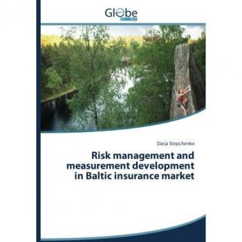 Risk management and measurement development in Baltic insurance market