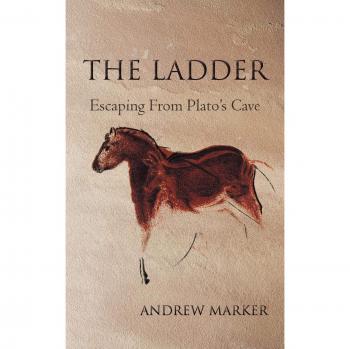 The Ladder: Escaping from Plato's Cave