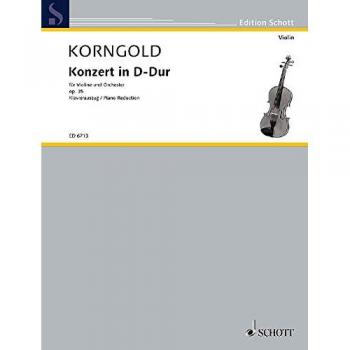 Konzert in D-Dur: for Violin and Piano Reduction. op. 35. Violine und Orchester. Klavierauszug mit Solostimme.