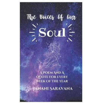 The Voices Of Our Soul: A Poem And Quote For Every Week Of The Year