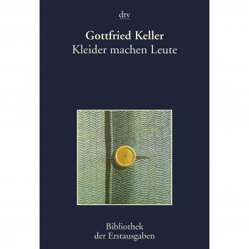 Kleider machen Leute: Erzählung: Stuttgart 1874