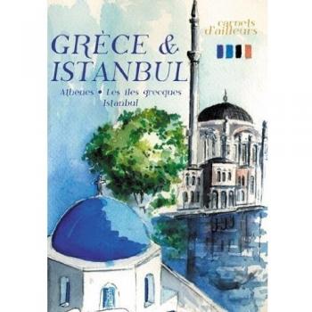 Grèce et Istanbul