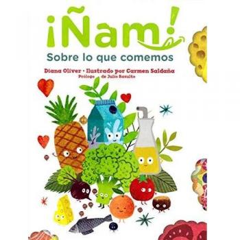 ¡ÑAM! SOBRE LO QUE COMEMOS