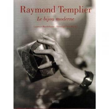 Raymond templier le bijou moderne