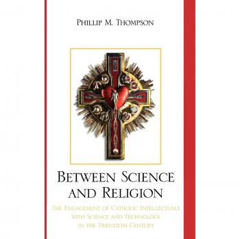 Between Science and Religion
