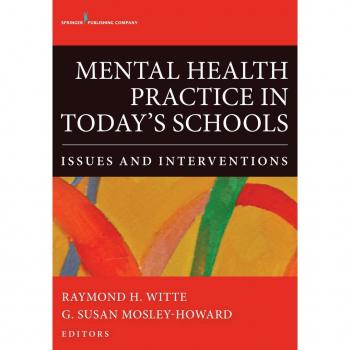Mental Health Practice in Today's Schools