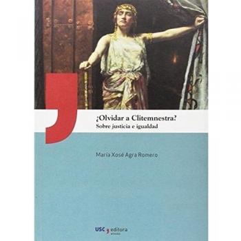 ¿olvidar a clitemnestra?