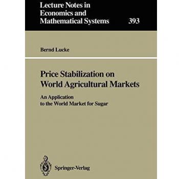 Price Stabilization on World Agricultural Markets: An Application to the World Market for Sugar