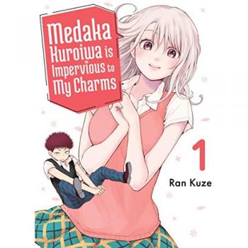 Medaka Kuroiwa Is Impervious To My Charms 1