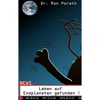 Leben auf Exoplaneten gefunden !