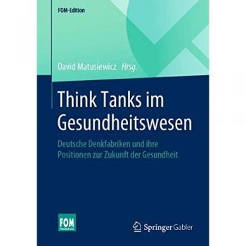Think Tanks im Gesundheitswesen