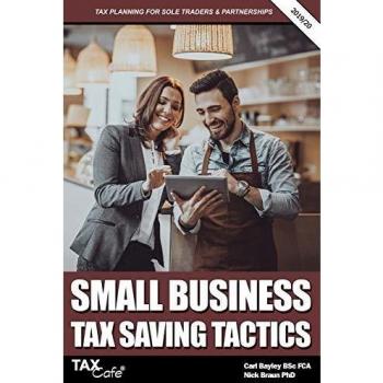 Small Business Tax Saving Tactics 2019/20: Tax Planning for Sole Traders & Partnerships