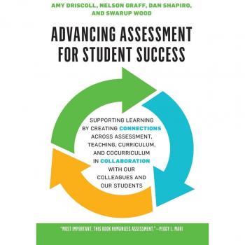Advancing Assessment for Student Success