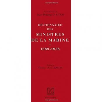 Dictionnaire des ministres de la Marine (1689-1958)