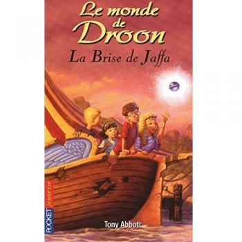 Le monde de Droon, Tome 14 : La brise de Jaffa