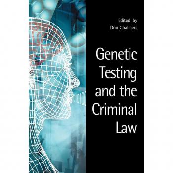 Genetic Testing and the Criminal Law (Criminology S)
