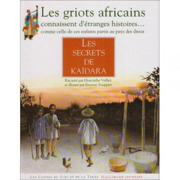Les secrets de kaidara (animisme africain)