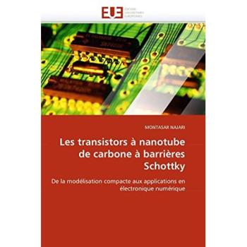 Les transistors à nanotube de carbone à barrières Schottky: De la modélisation compacte aux applications en électronique numérique