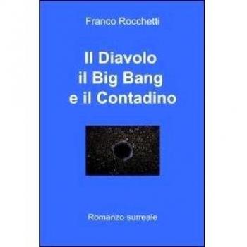 Il diavolo, il Big Bang, e il contadino