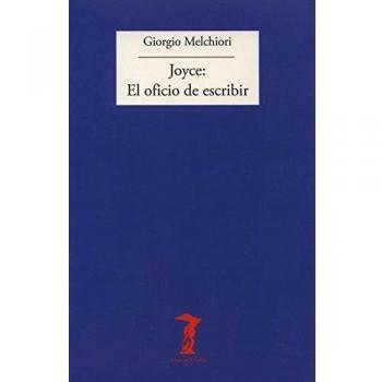 Joyce: El oficio de escribir (Tapa blanda con solapas).