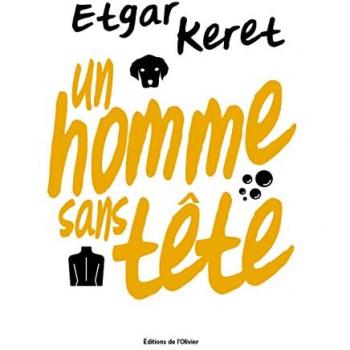 Un homme sans tête: Et autres nouvelles