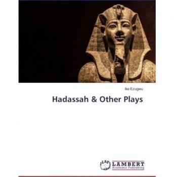 Hadassah & Other Plays