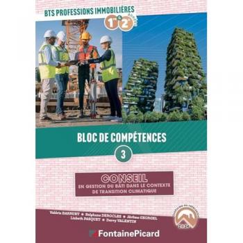 Bloc de competences 3 : conseil en gestion du bati ds contexte transition climatique bts prof immo