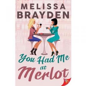 You Had Me at Merlot