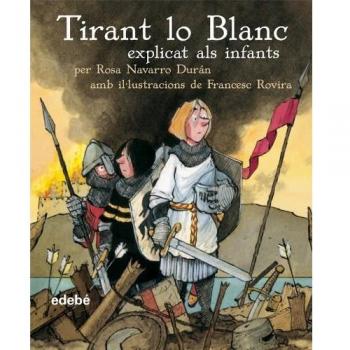 TIRANT LO BLANC (Tapa blanda).
