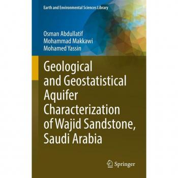 Vitalsource Technologies, Inc. Geological and Geostatistical Aquifer Characterization of Wajid Sandstone, Saudi Arabia
