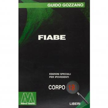 Fiabe. Ediz. per ipovedenti