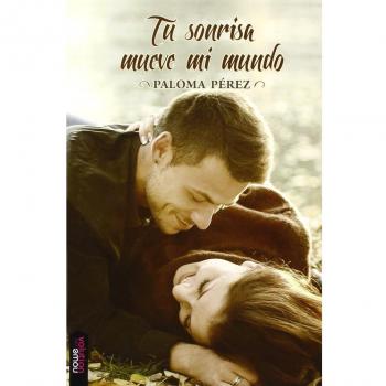 Tu sonrisa mueve mi mundo (Tapa blanda).