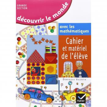 Découvrir Le Monde Avec Les Mathématiques Grande Section De Maternelle