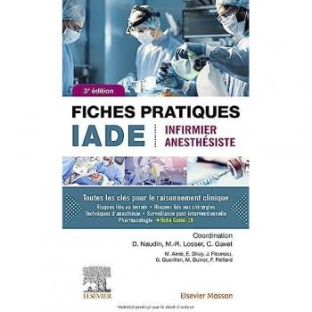 David Naudin Fiches Pratiques Iade: Infirmier Anesthésiste