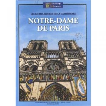 Les Riches Heures De Notre Dame De Paris