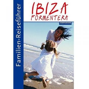 Familien-Reiseführer Ibiza/Formentera