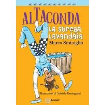 Altaconda. La strega lavandaia