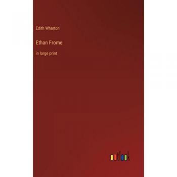 Ethan Frome: in large print