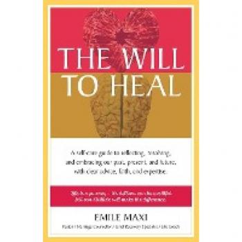 Maxi, Emile: The Will to Heal