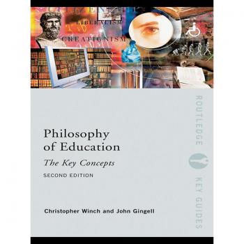 Philosophy of Education: The Key Concepts