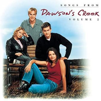 Dawson's Creek II – Collection de Musique
