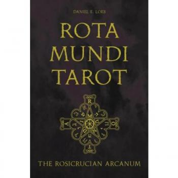Rota Mundi Tarot : The Rosicrucian Arcanum