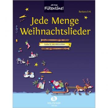 Barbara Ertl Jede Menge Weihnachtslieder: Duette Für Zwei Altblockflöten