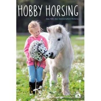 Deutsche Reiterliche Vereinigung e.V. (FN) Hobby Horsing: Das Abc Des Steckenpferd-Reitens