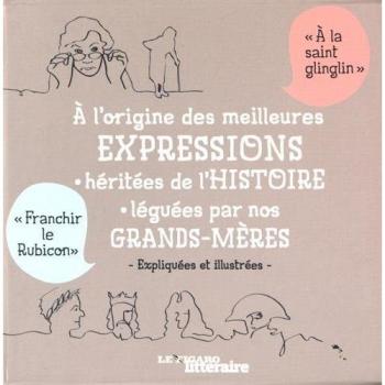 Coffret 2 livres : les 100 expressions favorites de nos grands-mères